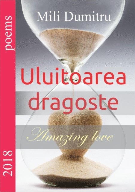 Mili Dumitru - Uluitoarea dragoste, E-bok