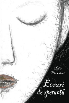 Hedir Al-Chalabi - Ecouri de SperanŢĂ, Häftad
