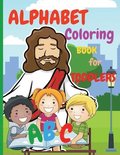 Alphabet Coloring Book for Toddlers