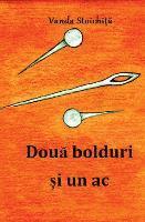 Vanda Stoichita - Doua Bolduri Si Un AC, Häftad