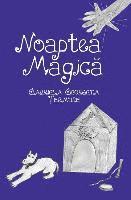 Gabriela Georgeta Termure - Noaptea Magica: Povesti Pentru Copii, Häftad