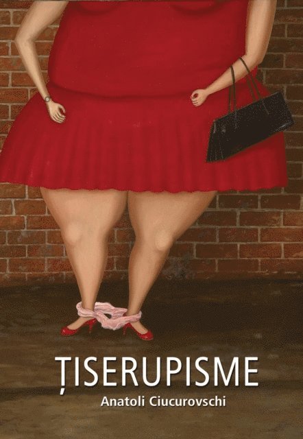 Anatoli Ciucurovschi - Tiserupisme, E-bok