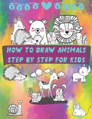 Steven Cottontail Manor - How to Draw Animals Step by Step for Kids, Häftad. Tillgänglighet: Lägg i varukorg