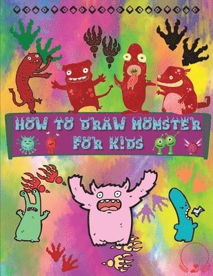 Steven Cottontail Manor - How to Draw Monsters for Kids, Häftad
