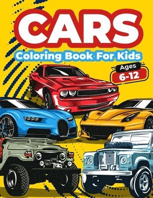 Art Books - Cars Coloring Book For Kids Ages 6-12, Häftad. Tillgänglighet: Lägg i varukorg