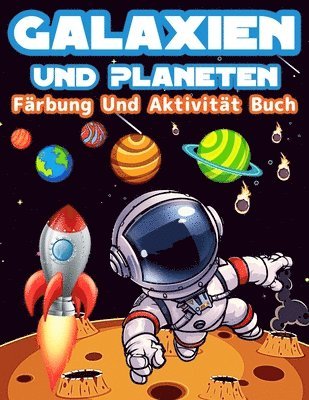 Am Publishing Press - Galaxien Und Planeten Färbung Und Aktivität Buch Für Kinder, Häftad