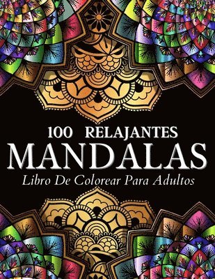 Art Books - Libro De Colorear 100 Diseños Con Mandalas Relajantes, Häftad. Tillgänglighet: Lägg i varukorg