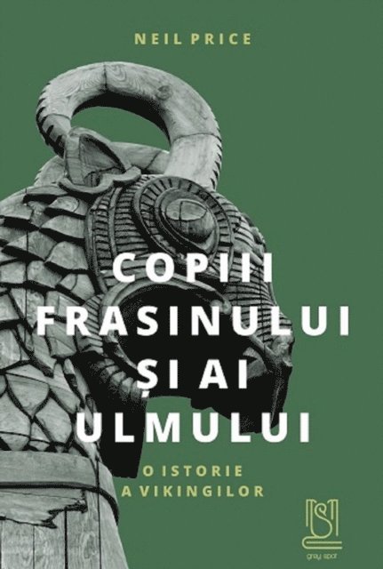 Neil Price - Copiii Frasinului Si Ai Ulmului, E-bok
