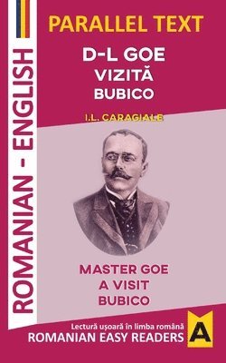 I L Caragiale - D-L Goe. VizitĂ. Bubico, Häftad