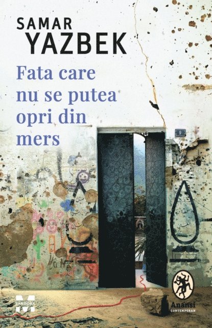 Samar Yazbek - Fata care nu se putea opri din mers, E-bok