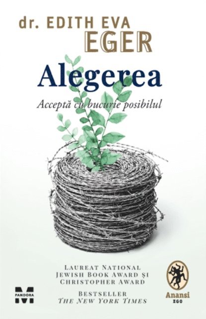 Edith Eva Eger - Alegerea, E-bok