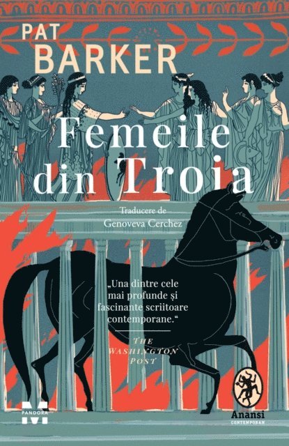 Pat Barker - Femeile din Troia, E-bok
