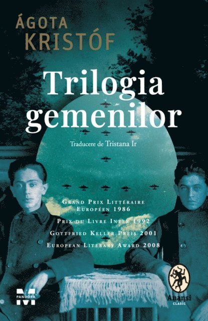 Agota Kristof - Trilogia gemenilor, E-bok