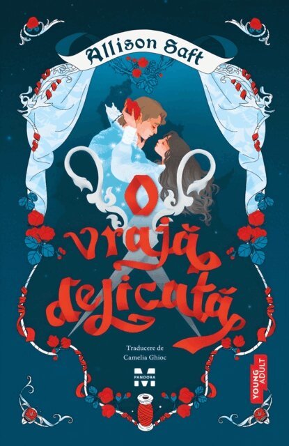 Allison Saft - O vraja delicata, E-bok