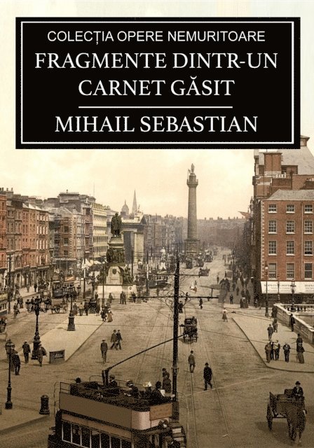 Mihail Sebastian - Fragmente dintr-un carnet găsit, E-bok