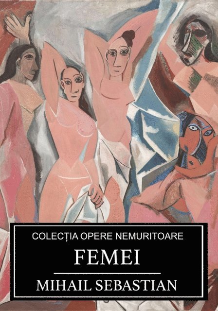 Mihail Sebastian - Femei, E-bok