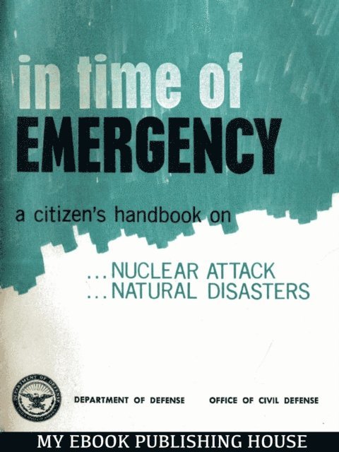 Department of Defense - In Time Of Emergency, E-bok