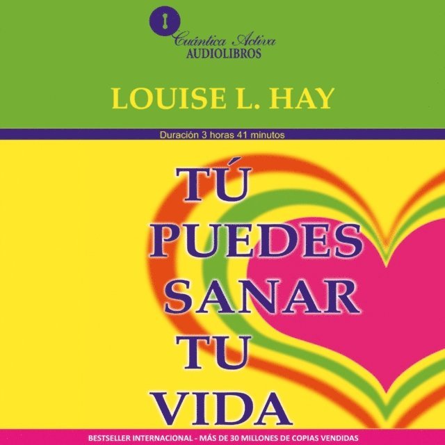 Hay - Tu puedes sanar tu vida, Ljudbok
