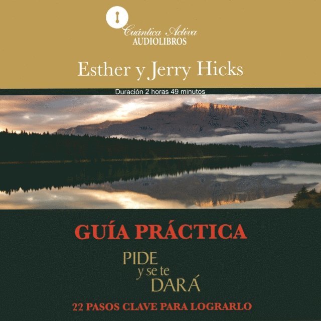 Hicks - Guía práctica, pide y se te dará, Ljudbok
