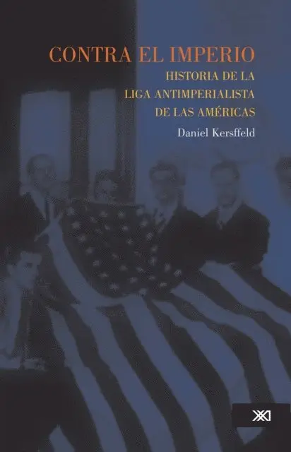 Daniel Kersffeld - Contra el imperio, E-bok. Tillgänglighet: Lägg i varukorg
