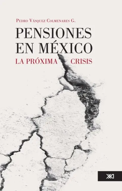 Pedro Vazquez Colmenares G. - Pensiones en México, E-bok. Tillgänglighet: Lägg i varukorg