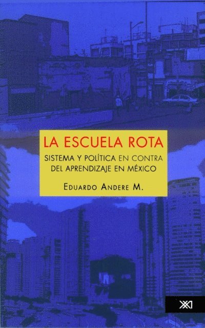 La escuela rota