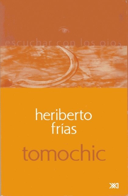 Heriberto Frias - Tomochic, E-bok