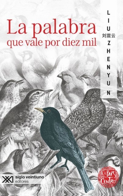 Liu Zhenyun - La palabra que vale por diez mil, E-bok