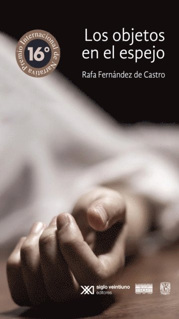 Rafael Fernandez de Castro - Los objetos en el espejo, E-bok