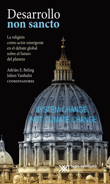 Julien Vanhulst, Adrian E. Beling - Desarrollo non sancto, E-bok. Tillgänglighet: Lägg i varukorg