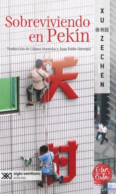 Xu Zechen - Sobreviviendo en Pekín, E-bok