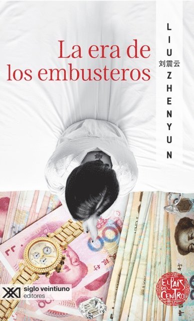 Liu Zhenyun - La era de los embusteros, E-bok