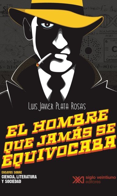 Luis Javier Plata - El hombre que jamás se equivocaba, E-bok. Tillgänglighet: Lägg i varukorg