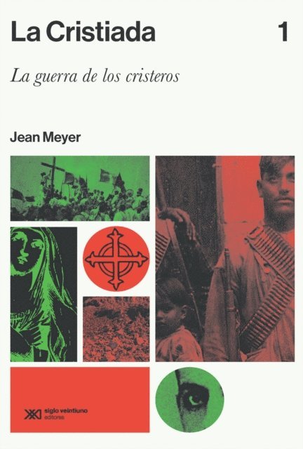 Jean Meyer - La Cristiada. Vol. 1, E-bok