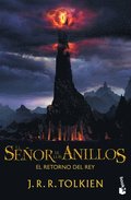 El Seor de Los Anillos 3. El Retorno del Rey.: El Retorno del Rey
