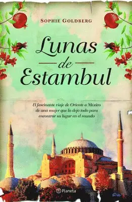 Sophie Goldberg - Lunas de Estambul (Novela) / Moons of Istanbul (a Novel), Häftad. Tillgänglighet: Lägg i varukorg