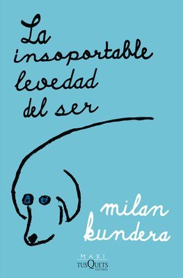 Milan Kundera - La Insoportable Levedad del Ser / The Unbearable Lightness of Being, Häftad. Tillgänglighet: Lägg i varukorg