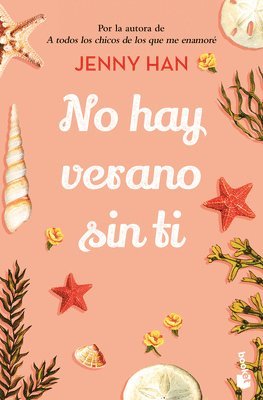 Jenny Han - No Hay Verano Sin Ti / It's Not Summer Without You, Häftad