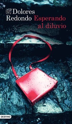 Dolores Redondo - Esperando Al Diluvio, Häftad