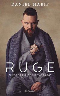 Ruge: O Espera a Ser Devorado / Roar