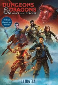 Dungeons & Dragons: Honor Entre Ladrones (La Novela / The Novel)
