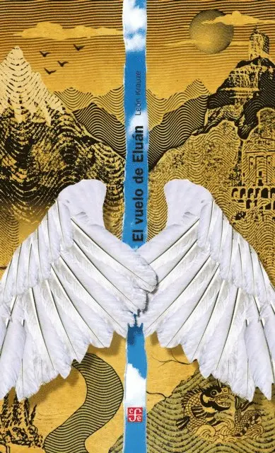 Leon Krauze - El vuelo de Eluan, E-bok. Tillgänglighet: Lägg i varukorg