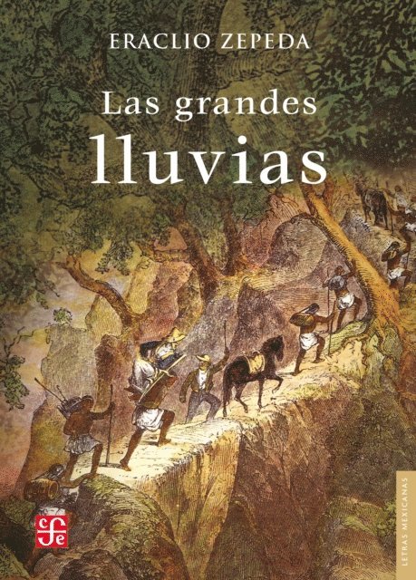 Eraclio Zepeda - Las grandes lluvias, E-bok