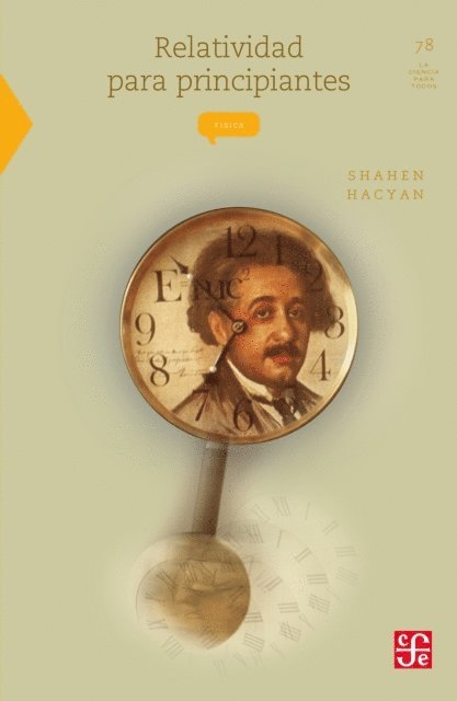 Shahen Hacyan - Relatividad para principiantes, E-bok