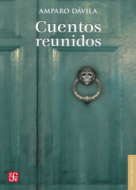Amparo Davila - Cuentos reunidos, E-bok