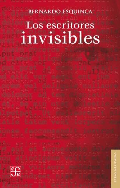 Bernardo Esquinca - Los escritores invisibles, E-bok