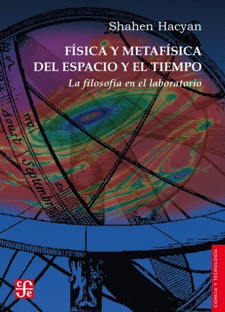 Shahen Hacyan - Física y metafísica del espacio y el tiempo, E-bok