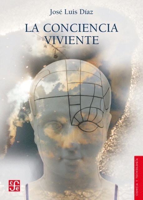 Jose Luis Diaz - La conciencia viviente, E-bok