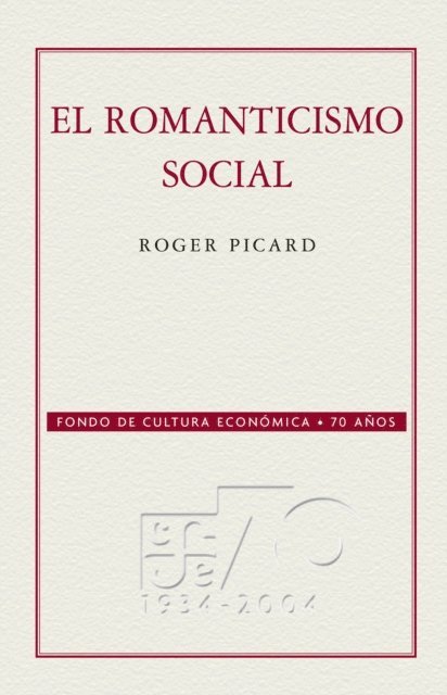 Roger Picard - El romanticismo social, E-bok