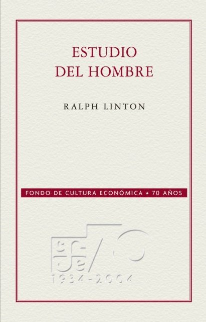 Ralph Linton - Estudio del hombre, E-bok